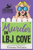 Murder in LBJ Cove: A Midlife P.I. Cozy Mystery
