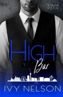 High Bar: A Billionaire Mafia Romance