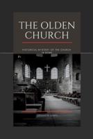 The olden church:: Historical mysteries of the church in Rome