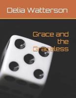 Grace and the Graceless