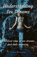 Understanding Sex Dreams