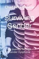 Surviving Gender