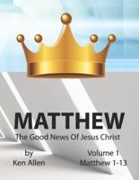 Understanding Matthew's Gospel - Volume 1