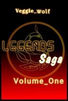 Legend saga: Volume-One