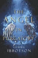 The Angel In Purgatory