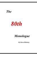 The 80th Monologue