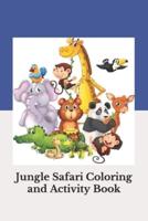 Jungle Safari Coloring and Activity Book