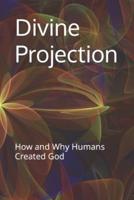 Divine Projection