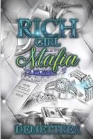 Rich Girl Mafia