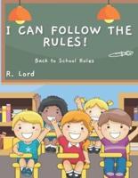 I can follow the Rules!: Back to School Rules