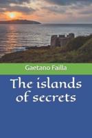 The islands of secrets