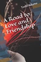 A Road to: Love and Friendship