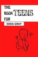 THE BOOK FOR TEENS