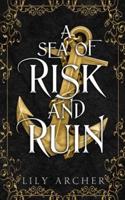 A Sea of Risk and Ruin