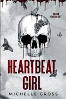 Heartbeat Girl: A Vampire Rock Band Romance