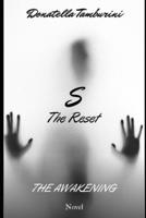 S the Reset - Saga -