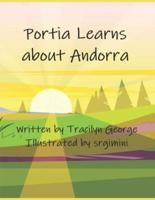 Portia Learns about Andorra