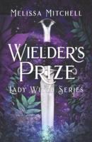 Wielder's Prize