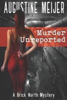 Murder Unreported