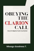 Obeying The Clarion Call: Story of a Nigerian Youth Corp Member