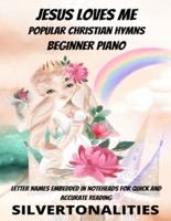 Jesus Loves Me Beginner Piano Collection Littlest Christians Series