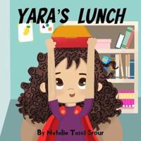 Yara's Lunch