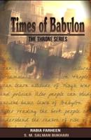 Time of Babylon: The Throne Series