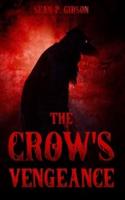 The Crow's Vengeance