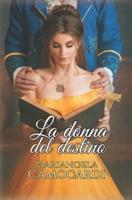 La Donna Del Destino