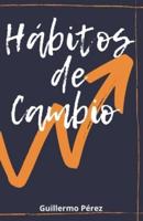 Hábitos de Cambio