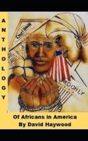 Anthology of Africans in America