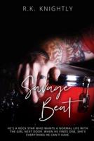 Savage Beat: Book 2 of The Savage Series
