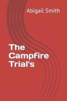 The Campfire Trial's