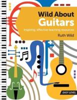 Wild About Guitars