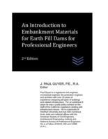 An Introduction to Embankment Materials for Earth Fill Dams for Professional Engineers
