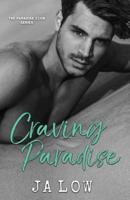 Craving Paradise: A Billionaire Romance