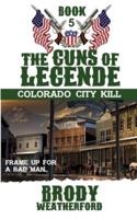 Colorado City Kill