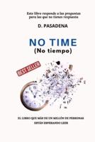 NO TIME: No tiempo