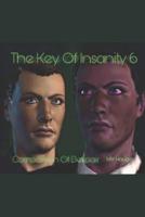 The Key Of Insanity 6: Companion Of Despair