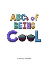 ABC's of Being Cool