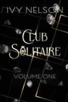 Club Solitaire: Volume One