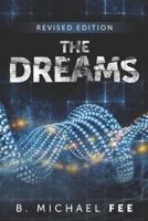 The Dreams by B. Michael Fee: Revised Edition