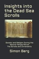 Insights Into the Dead Sea Scrolls