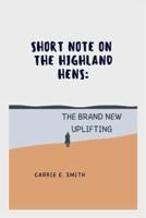 Short Note on The Highland Hens
