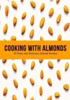Cooking With Almonds
