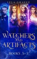 Watchers and Artifacts : Books .5-3