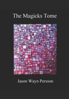 The Magicks Tome