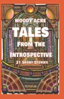 Woody Acre Tales From The Introspective