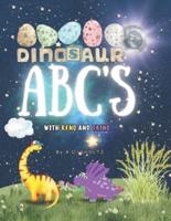 DINOSAUR ABC'S WITH RENO AND TRINO