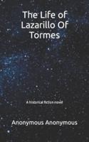 The Life of Lazarillo Of Tormes